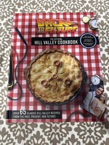 Back to the Future The Official Hill Valley Cookbook. Hardcover. Never Used. New - Imagen 1 de 3