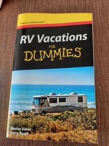 RV Vacations For Dummies by Shirley Slater and Harry Basch - Picture 1 of 3