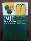 Paul. The Theology of the Apostle in the Light of Jewish Religious History
