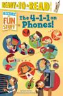The 4-1-1 on Phones!: Ready-To-Read Level 3 by Einhorn, Kama