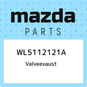 WL5112121A Mazda Valveexaust WL5112121A, New Genuine OEM Part - Picture 1 of 1