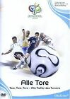 FIFA WM 2006 - Die Tore - Alle Treffer des Turniers ... | DVD | Zustand sehr gut