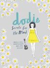 Secrets for the Mad: Obsessions, Confessions- 150118010X, paperback, Dodie Clark