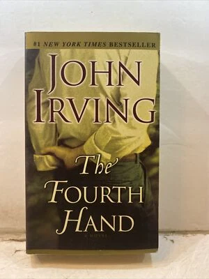 The Fourth Hand - John Irving (Paperback, 2003) - Image 1 of 4