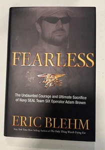 Fearless : The Undaunted Courage and Ultimate Sacrifice of Navy SEAL Team SIX... - Picture 1 of 5