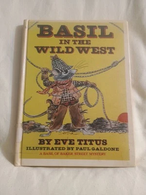 BASIL IN THE WILD WEST by Eve Titus - 1982 - A Basil Of Baker Street Mystery - Image 1 of 4
