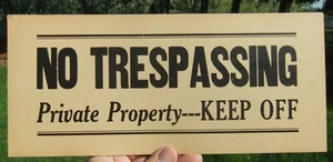 Vngt "NO TRESPASSING Private Property-KEEP OFF" Card Stock Sign 13" x 5 5/8" - Picture 1 of 3