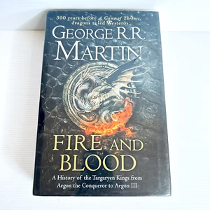 Fire and Blood by George R.R. Martin Illustrated by Doug Wheatley 2018 Hardcover - Picture 1 of 19