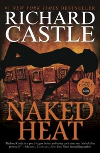 Nikki Heat - Nackte Hitze von Richard Castle (Taschenbuch) - Bild 1 von 1