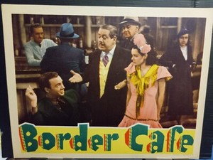 Lobby Card 1937 BORDER CAFE John Beal cute Armida in pink George Humbert