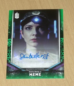 2018 Topps Doctor Who signature series Green AUTOGRAPH Sonita Henry as MEME /50