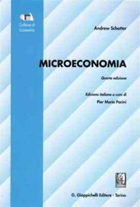 MICROECONOMIA A. SCHOTTER GIAPPICHELLI 9788834887301 - Foto 1 di 1