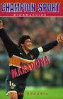 Maradona: The Man con La Magia Pies Libro en Rústica Lian Goodall