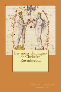 Les noces chimiques de Christian Rosenkreutz by Johann Valentin Andreae (French) - Picture 1 of 1