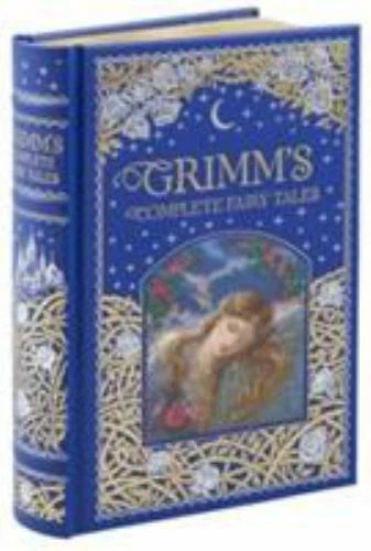 Grimm's Complete Fairy Tales (Barnes and Noble Collectible Classics: Omnibus Edition) by Brothers Brothers Grimm (Leather)