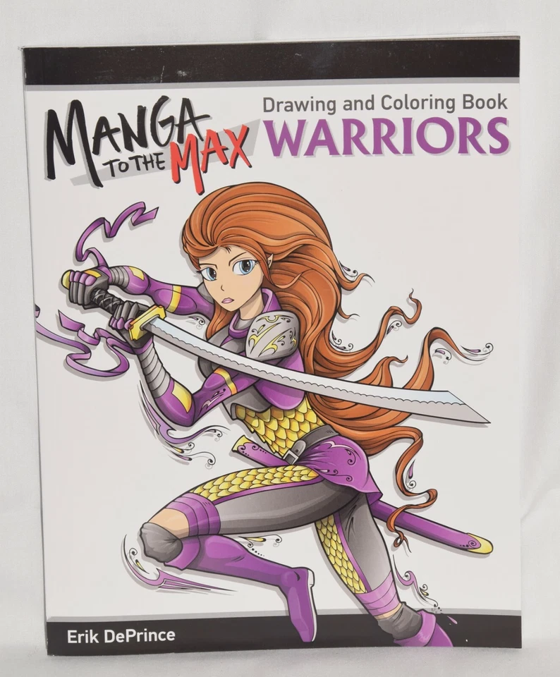 Manga to The Max Warriors Drawing and Coloring Book by Erik DePrince