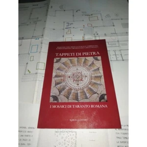 TAPPETI DI PIETRA. I mosaici di Taranto romana. Schena 1989. ARCHEOLOGIA PUGLIA - Picture 1 of 12