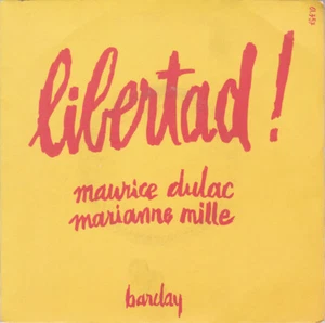 Maurice Dulac / Marianne Mille Libertad ! - 45T x 1 - Imagen 1 de 3