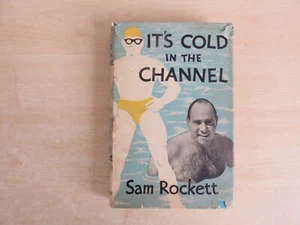 It's Cold in the Channel Sam Rockett, Signed First Edition. - Picture 1 of 13