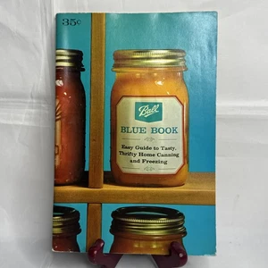 VTG Ball Blue Book Easy Guide to Tasty Thrifty Home Canning & Freezing 1969 #28 - Picture 1 of 4