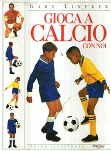 @C19 Gioca a calcio con noi Gary Lineker EdiCart 1994 - Picture 1 of 1