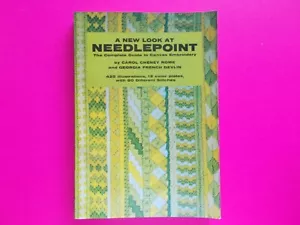 A NEW LOOK AT NEEDLEPOINT By CAROL CHENEY ROME - WITH COLOUR PLATES **LIKE NEW - Picture 1 of 6