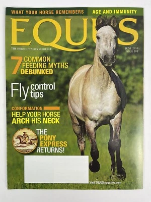 EQUUS Magazine back issue June 2010 - fly control - feeding myths - pony express - Image 1 of 3