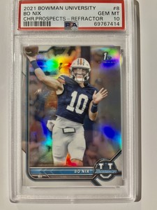 2021 BOWMAN UNIVERSITY CHROME REFRACTOR BO NIX 1ST #8 PSA 10 OREGON DUCKS