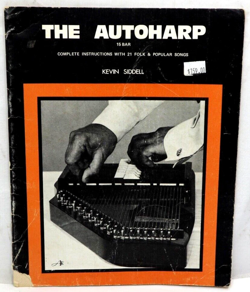 The Autoharp Book by Kevin Siddell Complete Instructions and Songs 1973 - Image 1 of 4