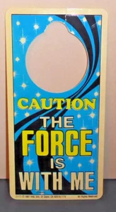 Star Wars Hotel Do Not Disturb Door Hanger Sign Caution the Force Is With Me '87 - Picture 1 of 3