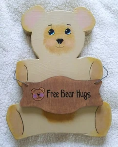 Wooden Hand Painted Handmade Shelf Décor ~ Bear Plaque ~ Free Bear Hugs - Picture 1 of 5