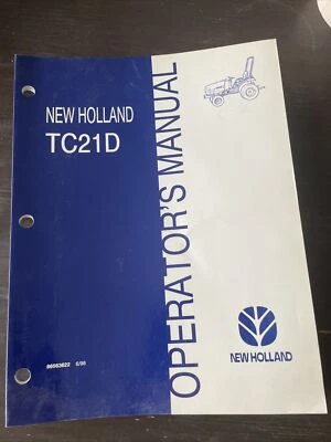 New Holland TC21D TRACTOR OPERATOR MANUAL OPERATION MAINTENANCE GUIDE Book Shop - Image 1 of 4