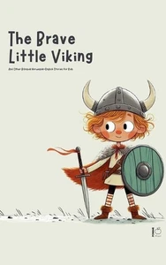 The Brave Little Viking And Other Bilingual Norwegian-English Stories for Kids b - Picture 1 of 1