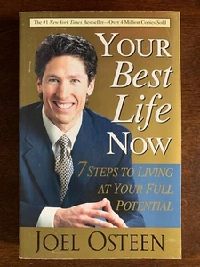 YOUR BEST LIFE NOW 7 Steps to Living at Your Full Potential Joel Osteen 2007 - Bild 1 von 12