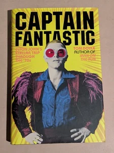 Captain Fantastic: Elton John's Stellar Trip Through the '70s by Tom Doyle... - Bild 1 von 3