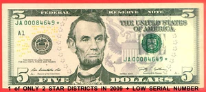 2009   5 Dollars   ( 1 of 2 Star notes )  World paper money currency banknotes. - Picture 1 of 3