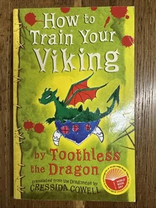 How to Train Your Viking by Cressida Cowell SIGNED 2006 UK 1/1 PBO Hodder - Picture 1 of 9