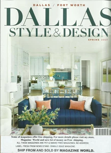 DALLAS STYLE & DESIGN MAGAZINE,   SPRING, 20201 *    VOL, 06 *   NO. 01 *  - Picture 1 of 1
