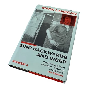 Sing Backwards and Weep Lanegan, Mark Hardback - Bild 1 von 15