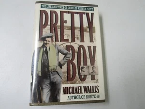 Pretty Boy ~ Michael Wallis ~ 1992 Hardcover - Picture 1 of 9