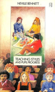 Teaching Styles and Pupil Progress by Neville Bennett - Bild 1 von 1
