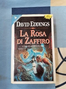 LA ROSA DI ZAFFIRO DAVID EDDINGS - Foto 1 di 1