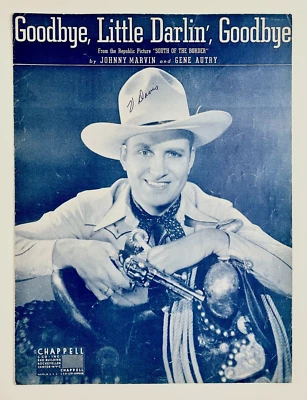 Goodbye Little Darlin' South Of Border Autry 1940 VTG Sheet Music Piano Guitar - Image 1 of 3