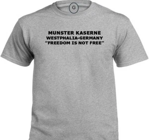 MUNSTER KASERNE * WESTPHALIA-GERMANY* FREEDOM* INDIVIDUAL BASE PT SHIRT - Picture 1 of 7