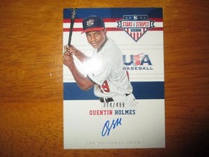 QUENTIN HOLMES Indians 2017 Panini Stars & Stripes USA Baseball AUTO #/499 QTY