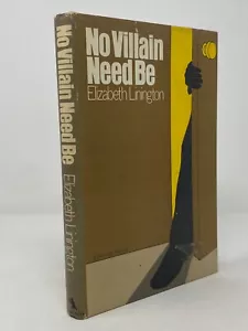 Elizabeth Linington ~ No Villain Need Be ~ 1st 1st~ Vintage Crime Club / Mystery - Picture 1 of 4