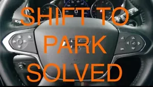 Chevrolet Traverse Shift to Park Fix Repair Switch 2018 2019 2020 2021 2022 2023 - Picture 1 of 6