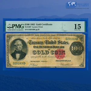 Fr.1207 1882 $100 One Hundred Dollars Gold Certificate "BENTON", PMG 15 #91806 - Picture 1 of 3