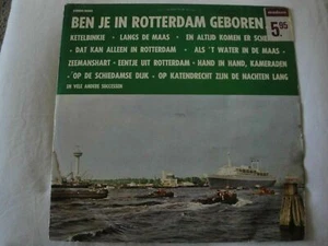 Ben Je In Rotterdam Geboren Uniek 7560, Stereo Vinyl Lp Record Dutch Import Rare - Picture 1 of 4