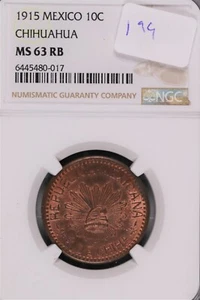 1915 MEXICO - Chihuahua 10 Centavos NGC MS-63 RB - Picture 1 of 2